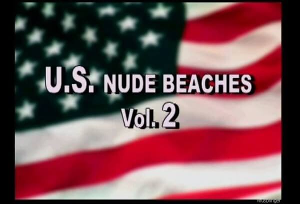 U.S. Nude Beaches vol 2 - Spontaneous Nudism Thrives